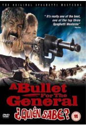 A Bullet for the General